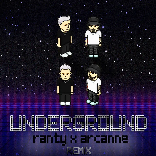 Underground - Remix