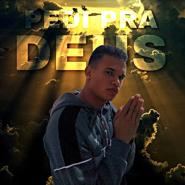 Pedi Pra Deus - Funk Consciente