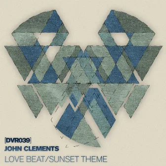 Love Beat / Sunset Theme by John Clements