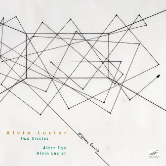 Alvin Lucier: Two Circles by Alvin Lucier