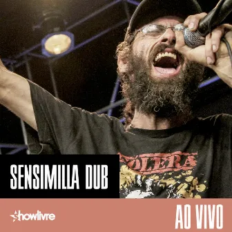 Sensimilla Dub no Estúdio Showlivre (Ao Vivo) by Sensimilla Dub