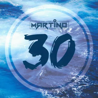 30 (Anniversary Edition) by Martino