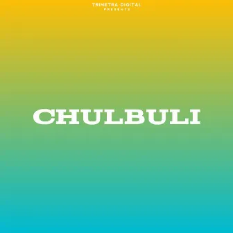 Chulbuli by Hoshiyar Rana