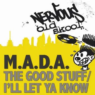 Good Stuff EP by M.A.D.A.