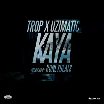 Kaya by Trop