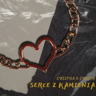 Serce z kamienia by Young Dziemba