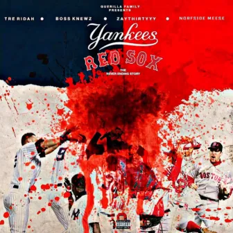 Yankees & Red Sox by Norfside Meese