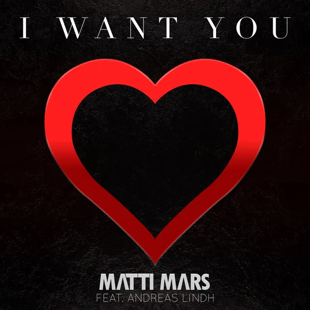 I Want You - Radio Edit