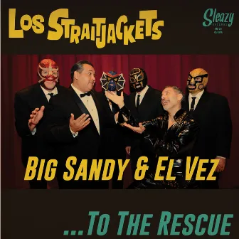 To the Rescue by El Vez