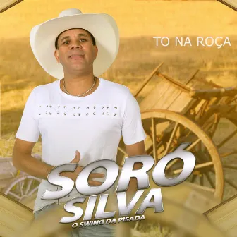 To na Roça by Soró Silva