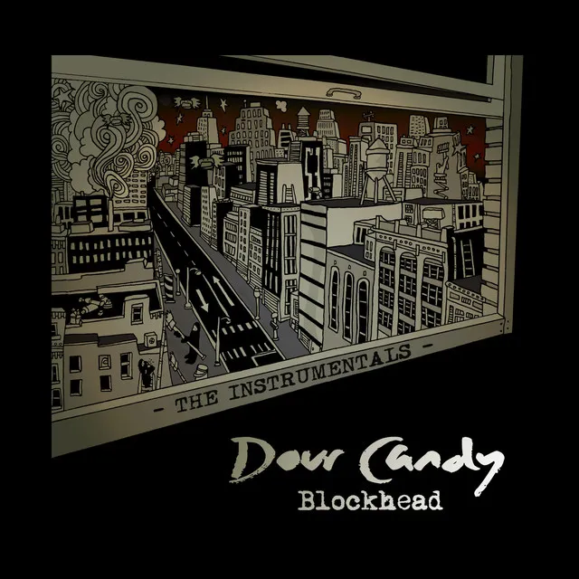 Dour Candy - The Instrumentals