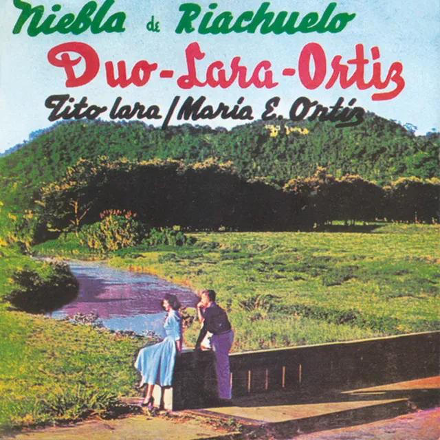 Niebla de Riachuelo (Duo Lara-Ortiz)