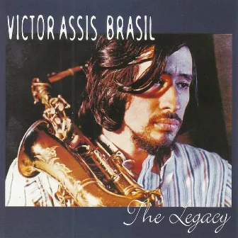 The Legacy by Victor Assis Brasil