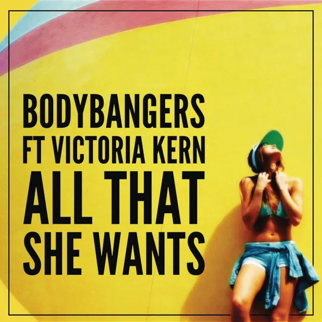 All That She Wants (feat. Victoria Kern) - Radio Edit