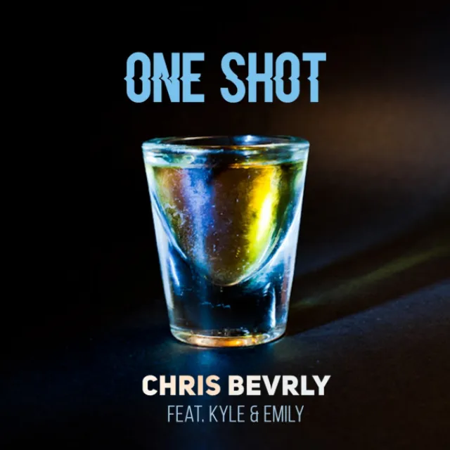 One Shot (feat. Kyle & Emily) - Demo Mix