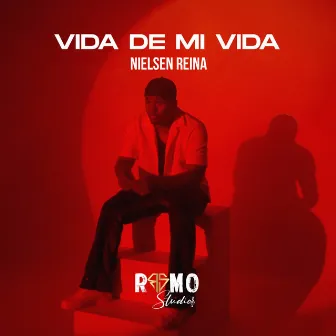 VIDA DE MI VIDA by Nielsen Reina