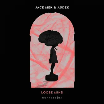 Loose Mind by Jace Mek