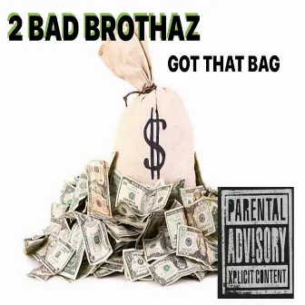 GOT THAT BAG by T-MON