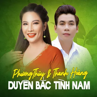 Duyên Bắc Tình Nam by Thanh Hoàng