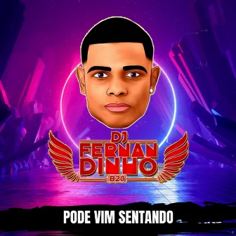 Pode Vim Sentando by MC Du Red