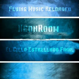 El Cielo Estrellado Final by NeonRoom