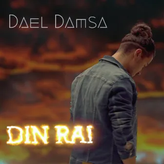 Din Rai by Dael Damsa