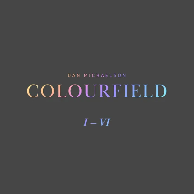 Colourfield V