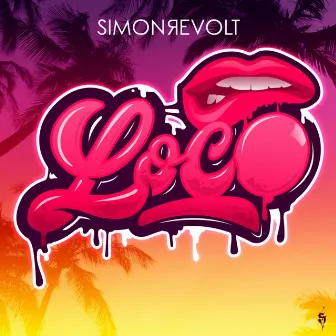 Loco by Simon Revolt