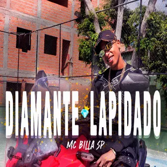 Diamante Lapidado by Mc Billa SP