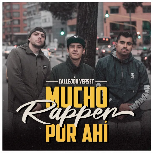 Mucho Rapper por Ahí