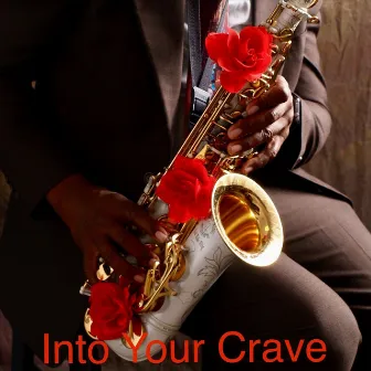 Into Your Crave by Don Black