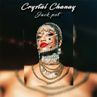 Jackpot by Crystal Chanay