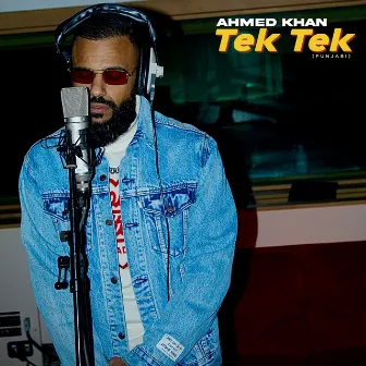 Tek Tek (Punjabi) by Ahmed Khan