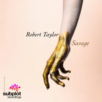 Savage by Robert Taylor