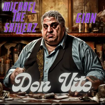 Don Vito by Michael The Skillerz