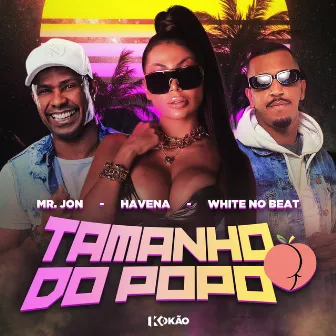 Tamanho do Popo by HAVENA