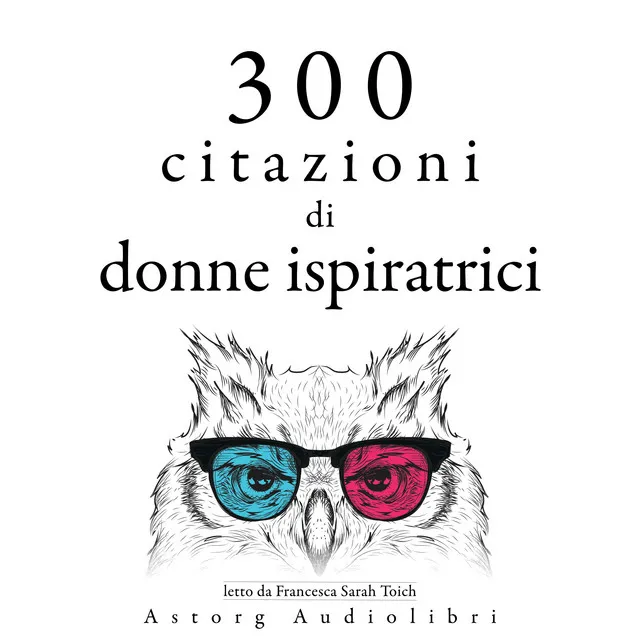 Chapter 3.2 - 300 citazioni di donne ispiratrici