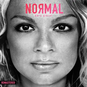 Normal (Remastered 2021) by Karo Glazer