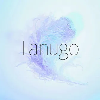 Lanugo by Lanugo