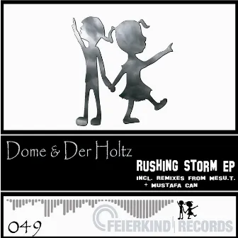 Rushing Storm EP by Dome