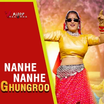 Nanhe Nanhe Ghungroo by Dinne Gujjar