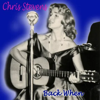 Back When (feat. Jeane Manson) by Chris Stevens