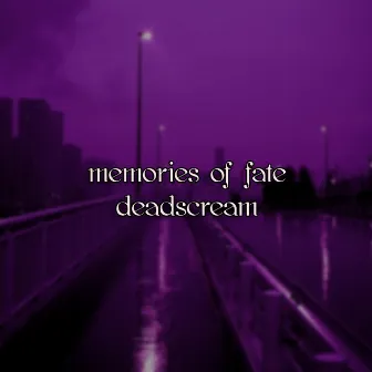 Memories of Fate by deadscream