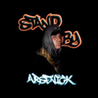 Stand By by Arsenick