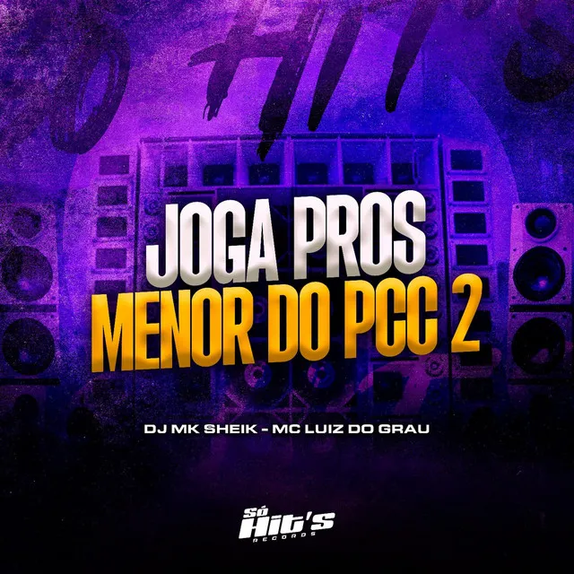 Joga pros Menor do Pcc 2