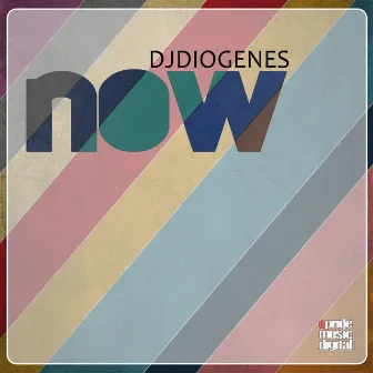 Now by DJ Diogenes