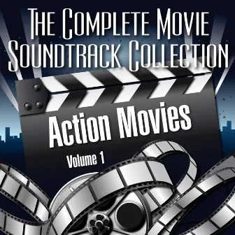 Vol. 1 : Action Movies by The Complete Movie Soundtrack Collection