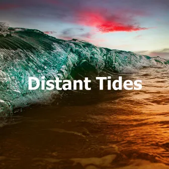 Distant Tides by The Ocean Waves Sounds