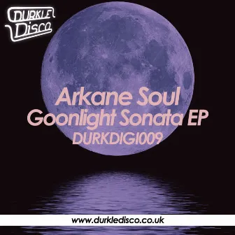 Goonlight Sonata EP by Arkane Soul