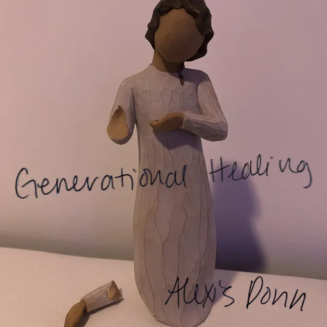 Generational Healing